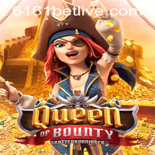 Discover the Thrilling Adventure of QueenofBounty: An In-Depth Guide and Insight