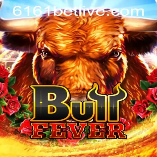 BullFever Game and the Convenience of 6161bet PH Login